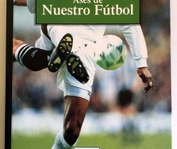 Libro Estrellas del Deporte Vol. 1 Ases de nuestro fútbol Planeta De Agostini 1997