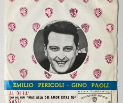Disco de vinilo 45rpm Emilio Pericoli – Gino Paoli – AL DI LA – SASSI – Warner Bros Records