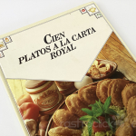 Libro Cien platos a la carta ROYAL – 2ª Edición 1989