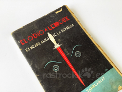 Libro El odio a Lerroux, el mejor amigo de la República – José Sanblancat Salanova – 1935