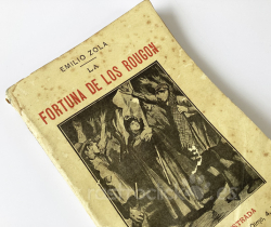 Libro La Fortuna de los Rougon – Emilio Zoula – La Novela Ilustrada – Tomo 1