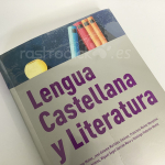 Libro de texto: Lengua Castellana y Literatura – 2º Bachillerato (Editorial Akal)